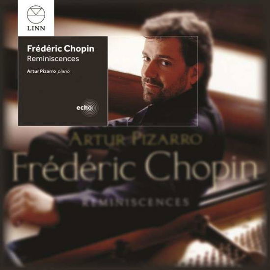Cover for Chopin / Pizarro,artur · Reminiscences (CD) (2013)