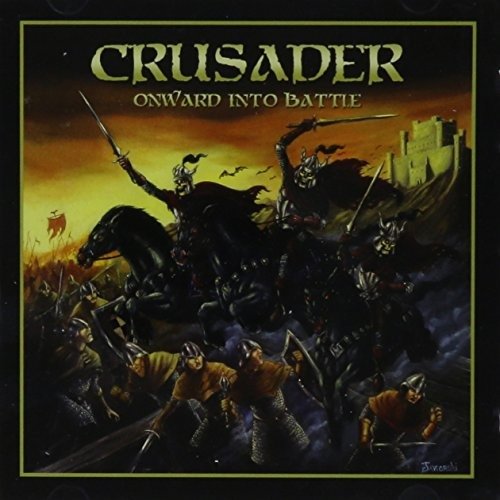 Cover for Crusader · Onward to Battle (CD) (2014)