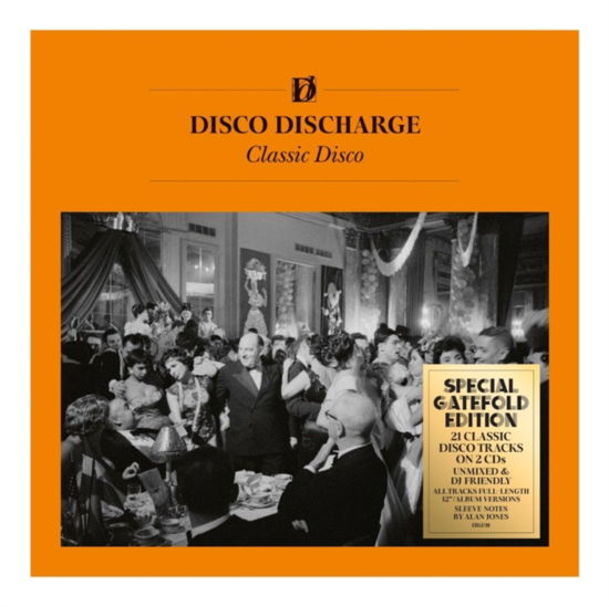 Disco Discharge: Classic Disco / Various · Disco Discharge: Classic Disco (CD) [Deluxe edition] (2024)