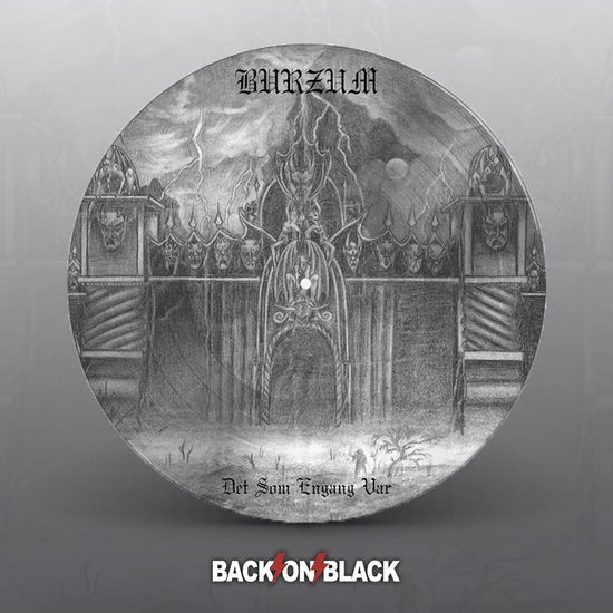 Burzum · Det Som Engang Var (12") [Picture Disc edition] (2021)