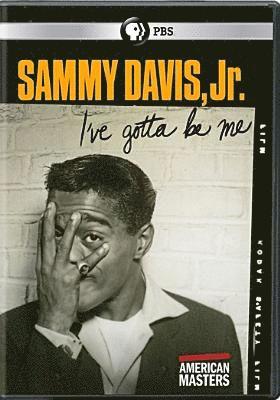 Cover for American Masters: Sammy Davis Jr: I've Gotta Be Me (DVD) (2019)