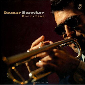 Cover for Itamar Borochov · Boomerang (CD) (2016)