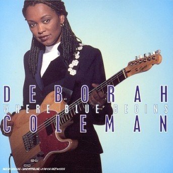 Cover for Deborah Coleman · Deborah Coleman - Where Blue Begins (CD)