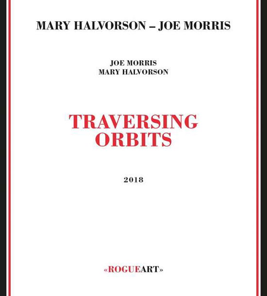 Cover for Mary Halvorson · Traversing Orbits (CD) (2018)