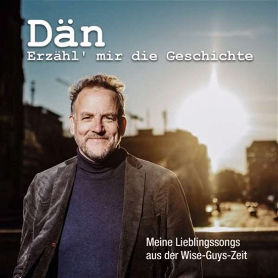 Cover for Dän · Erzähl Mir Die Geschichte (CD) (2020)