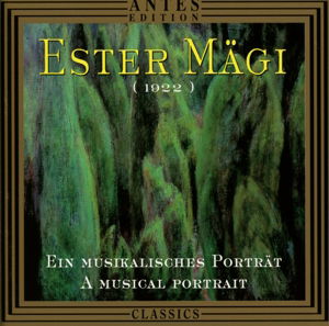 Portrait:serenade / Haiku / Cantus - E. Magi - Musik - ANTES EDITION - 4014513015839 - 12 juni 1998