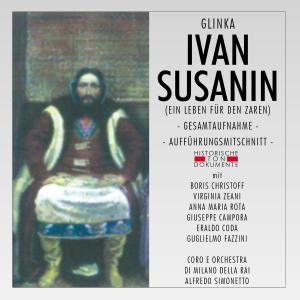 Ivan Susanin live 1954 - Simonetto / Christoff / Zeani / Rota / Campora - Musik - CANTUS LINE - 4032250123839 - 5. oktober 2009