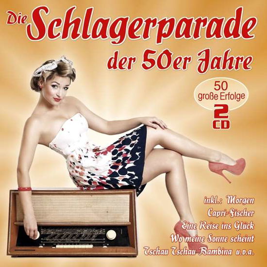 Die Schlagerparade Der 50er Jahre - V/A - Musik - MUSICTALES - 4260320876839 - 26. Oktober 2018