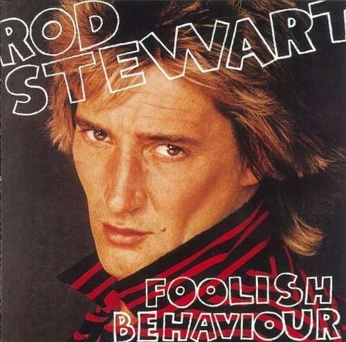Foolish Behaviour-shm - Rod Stewart - Musik - WARNER BROTHERS - 4943674087839 - 5. august 2013