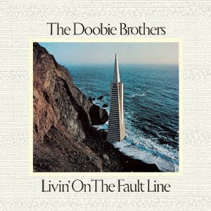 Cover for Doobie Brothers · Livin on the Fault Line (CD) [Japan Import edition] (2023)