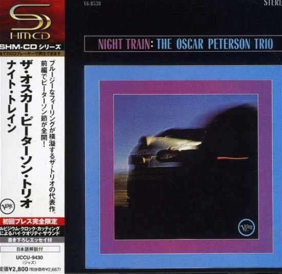Night Train - Oscar Peterson - Musiikki - UNIVERSAL - 4988005495839 - sunnuntai 13. tammikuuta 2008