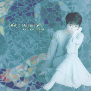 Cover for Okamoto Mayo · Sun&amp;moon (CD) [Japan Import edition] (2005)