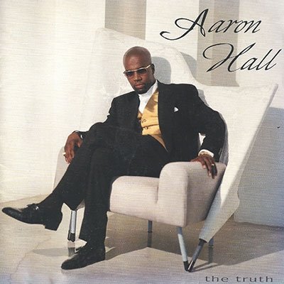 Cover for Aaron Hall · Truth (CD) [Japan Import edition] (2023)