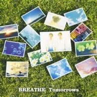 Cover for Breathe · Tomorrows (CD) [Japan Import edition] (2014)