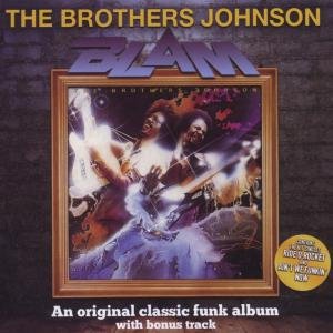 Cover for Brothers Johnson · Blam (CD) [Bonus Tracks edition] (2012)