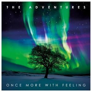 Cover for The Adventures · Once More With Feeling (CD) (2025)