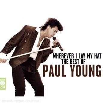 Wherever I Lay My Hat - Paul Young - Music - MUSIC CLUB - 5014797670839 - February 17, 2017
