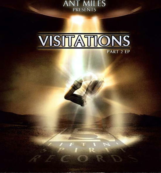 Visitations EP 2 - Ant Miles - Musik - LIFTIN SPIRIT - 5024441444839 - 18. oktober 2007