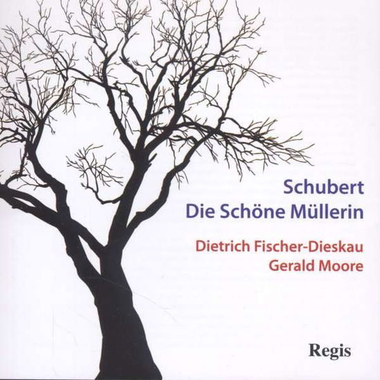 Die Schone Mullerin - F. Schubert - Muziek - REGIS - 5055031313839 - 28 november 2011