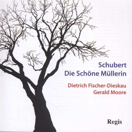 Cover for F. Schubert · Die Schone Mullerin (CD) (2011)