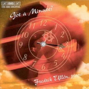 Variousgot A Minute - Fredrik Ullen - Musikk - BIS - 7318590010839 - 6. november 2000