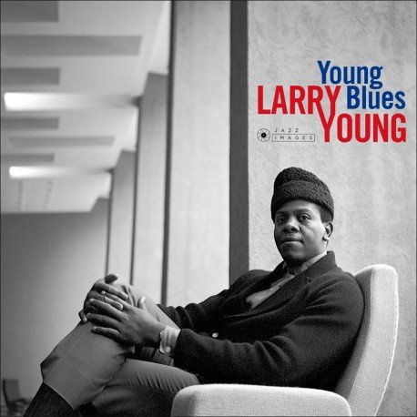 Young Blues - Larry Young - Música - JAZZ IMAGES - 8436569193839 - 7 de fevereiro de 2020