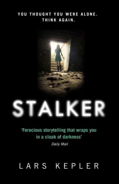 Cover for Lars Kepler · Joona Linna: Stalker (Book) (2016)