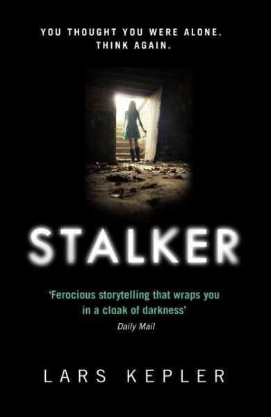 Joona Linna: Stalker - Lars Kepler - Books - HarperCollins UK - 9780007467839 - May 5, 2016