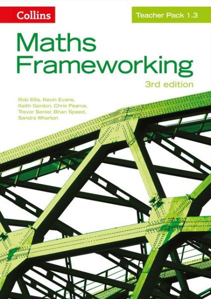 Cover for Rob Ellis · KS3 Maths Teacher Pack 1.3 - Maths Frameworking (Spiral Book) [Third edition] (2014)