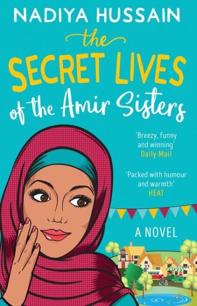 Cover for Nadiya Hussain · The Secret Lives of the Amir Sisters (Paperback Bog) (2018)