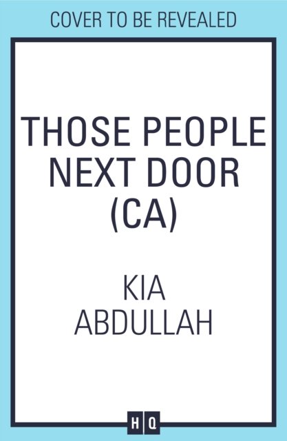Cover for Kia Abdullah · Those People Next Door (Pocketbok) (2023)