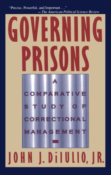 Cover for John J. Diiulio · Governing Prisons (Pocketbok) [1st Pb edition] (1990)