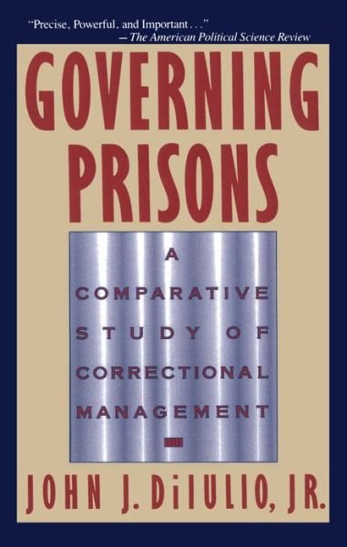 Cover for John J. Diiulio · Governing Prisons (Paperback Book) [1st Pb edition] (1990)