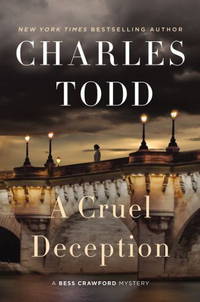 Cover for Charles Todd · A Cruel Deception: A Bess Crawford Mystery - Bess Crawford Mysteries (Inbunden Bok) (2019)