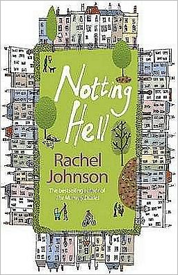 Cover for Rachel Johnson · Notting Hell (Paperback Book) (2007)