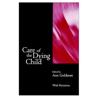 Cover for Ann Goldman · Care of the Dying Child (Paperback Book) (1994)