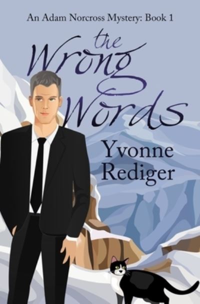 Cover for Yvonne Rediger · The Wrong Words (Paperback Book) (2021)