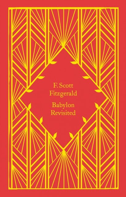 Cover for F. Scott Fitzgerald · Babylon Revisited - Little Clothbound Classics (Hardcover Book) (2023)