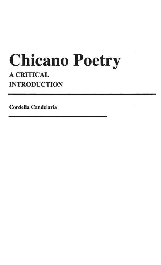 Cover for Cordelia Chavez Candelaria · Chicano Poetry: A Critical Introduction (Hardcover Book) (1986)