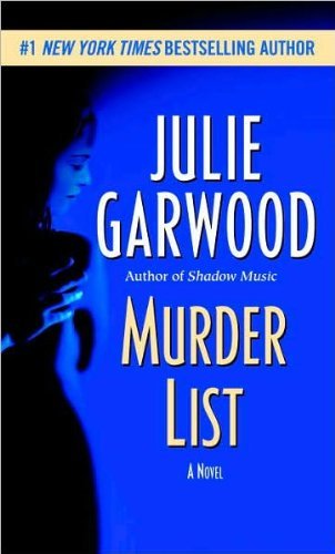 Cover for Julie Garwood · Murder List: a Novel (Paperback Book) [Rep Rei edition] (2005)