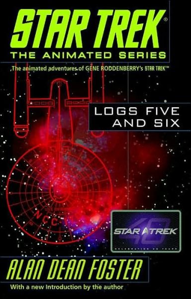 Cover for Alan Dean Foster · Star Trek Logs Five and Six - Star Trek Logs (Taschenbuch) (2006)