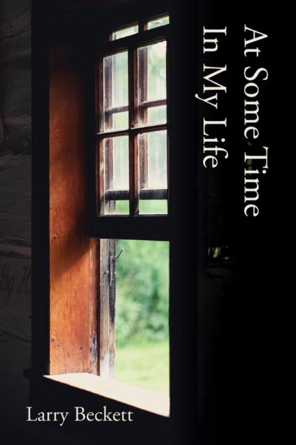 Cover for Larry Beckett · At Some Time In My Life (Pocketbok) (2019)