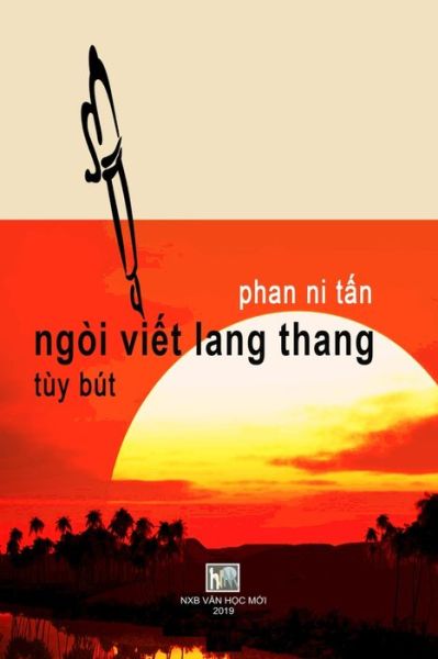 Cover for Van Hoc Moi · Ngoi Viet Lang Thang (Paperback Book) (2019)