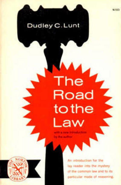 Cover for Dudley C. Lunt · The Road to the Law (Paperback Bog) (2012)