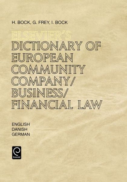 Cover for H.K. Bock · Elsevier's Dictionary of European Community Company / Business / Financial Law (Hardcover Book) (1997)