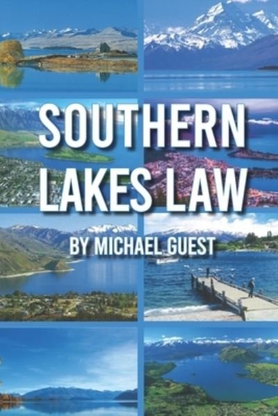 Cover for Michael Guest · Southern Lakes Law (Paperback Book) (2022)