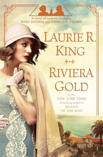 Cover for Laurie R. King · Riviera Gold: A Novel (Hardcover Book) (2020)