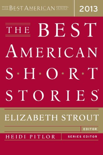 Cover for Elizabeth Strout · The Best American Short Stories 2013 - Best American (Taschenbuch) [9.8.2013 edition] (2013)