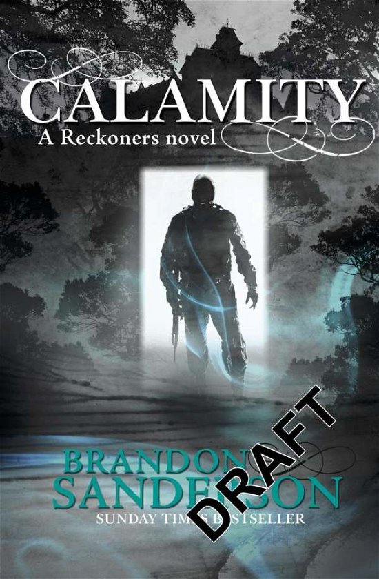 Cover for Brandon Sanderson · Calamity (Book) (2016)