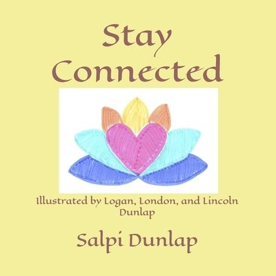 Cover for Salpi Dunlap · Stay Connected (Paperback Book) (2020)